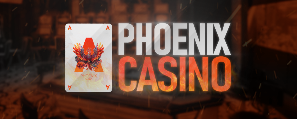Phoenix_Casino_banner.png.59e7806cc26a03cc1e77e1a2691700af.png